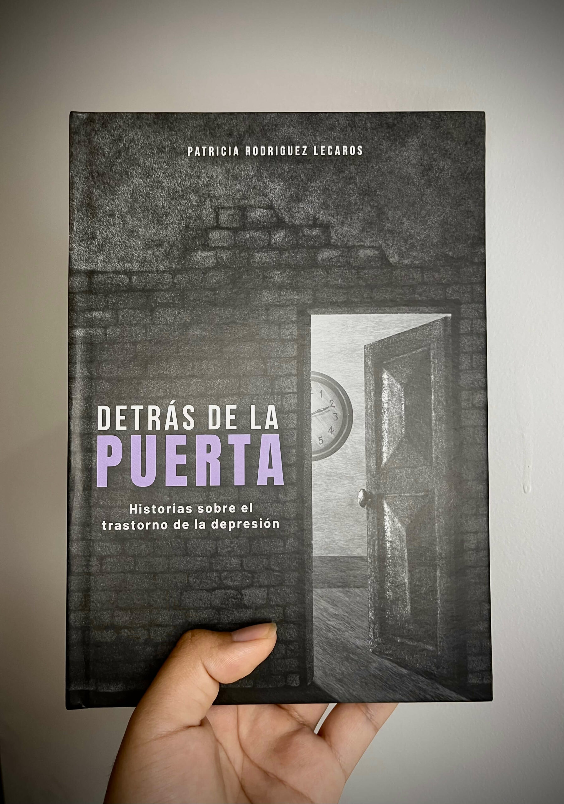 Detrás de la puerta. Historias sobre el trastorno de la depresión